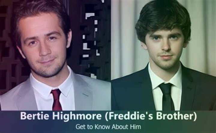 
All About Bertie Highmore, Freddie Highmore’s Brother 