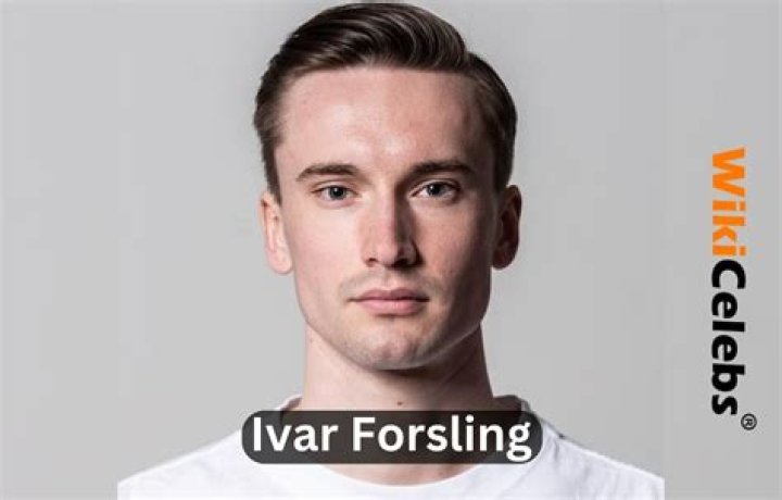 Ivar Forsling Height, Weight, Net Worth, Age, Birthday, Wikipedia, Who, Nationality, Biography