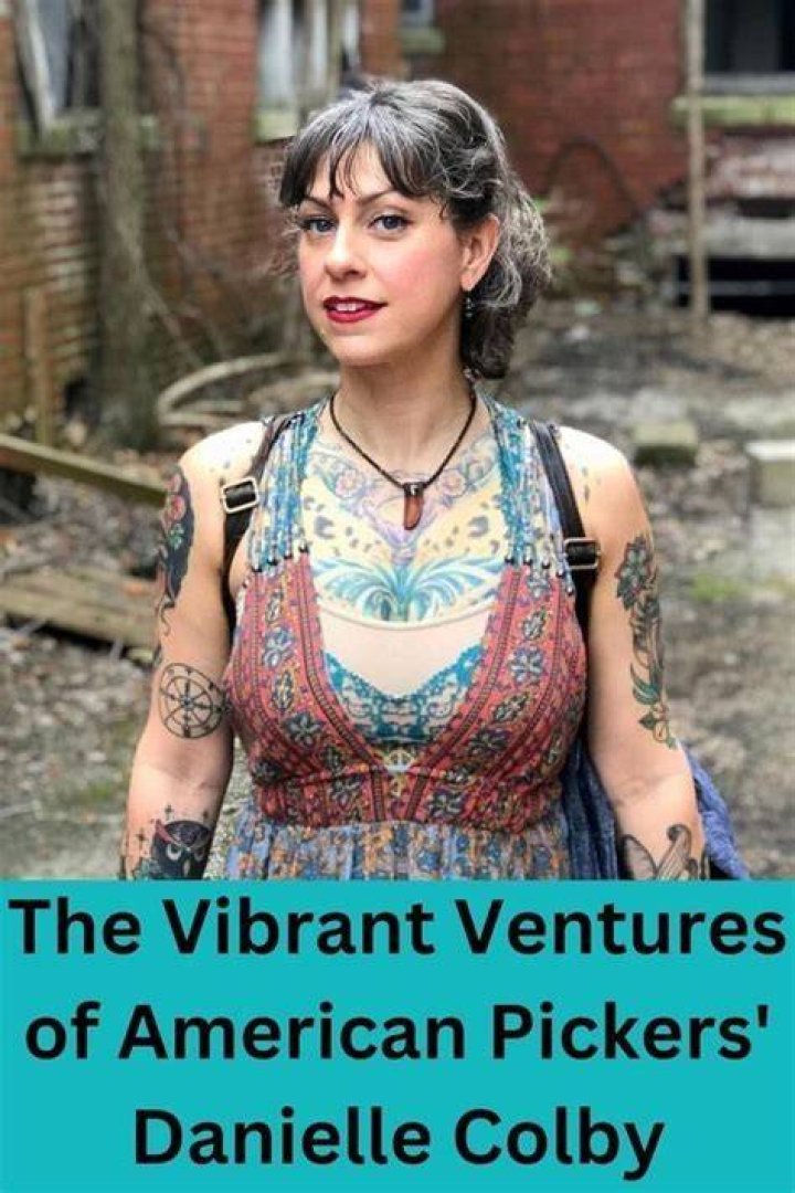 The Untold Truth Of ‘American Pickers’ Star – Danielle Colby